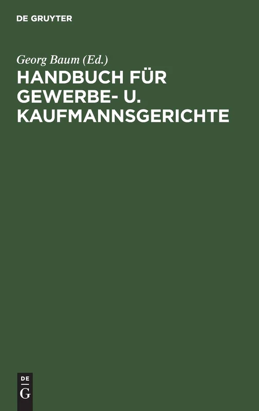 De Gruyter Handbuch Fur Gewerbe- U. Kaufmannsgerichte Book