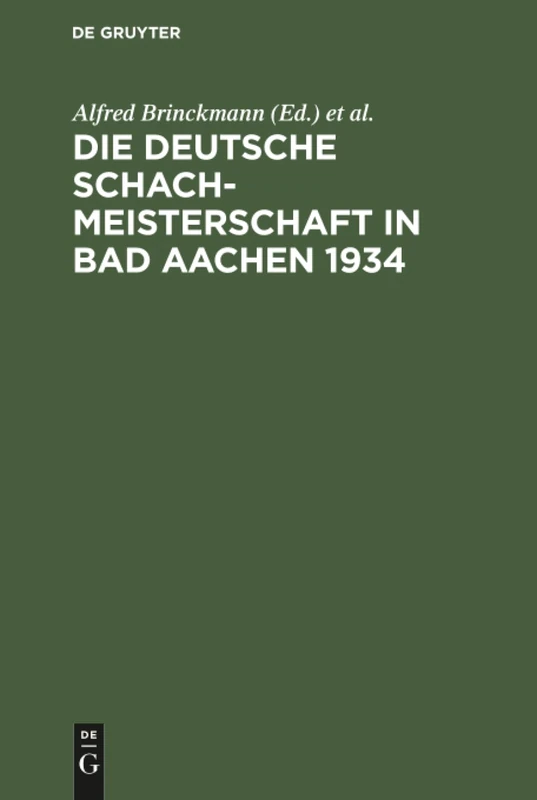 Die Deutsche Schachmeisterschaft in Bad Aachen 1934