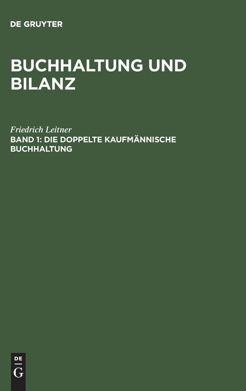 Die doppelte kaufmännische Buchhaltung: 1