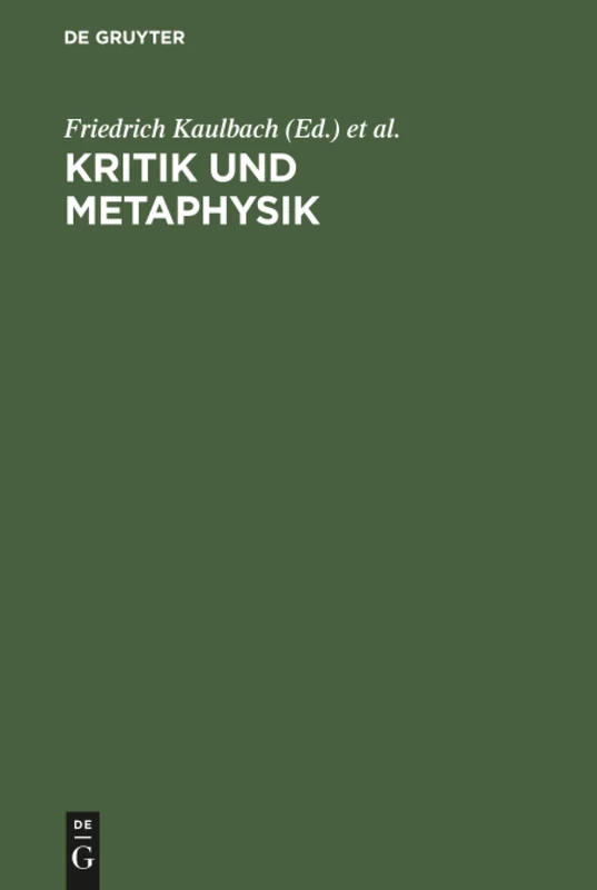 Kritik und Metaphysik: Studien. Heinz Heimsoeth zum achtzigsten Geburtstag - Image 1