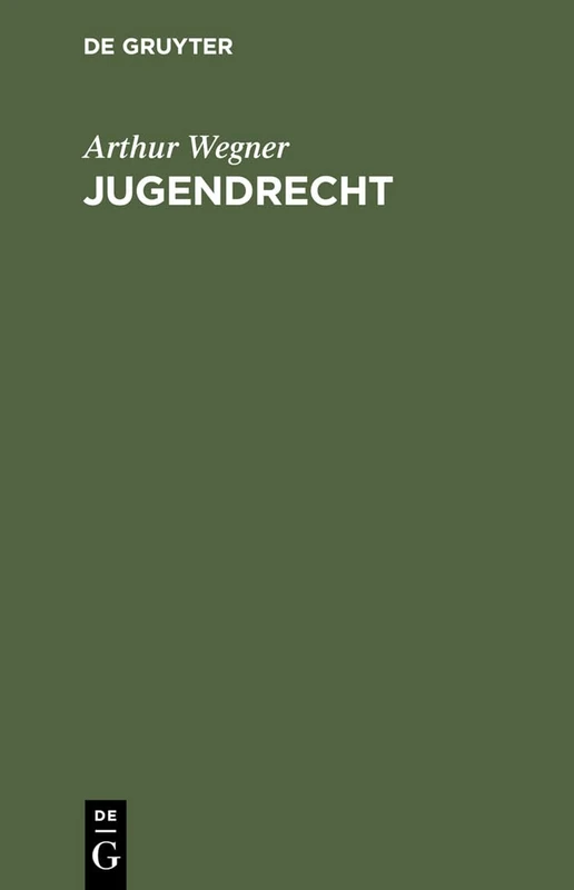 Jugendrecht: Ein Lehrbuch Zur Einführung