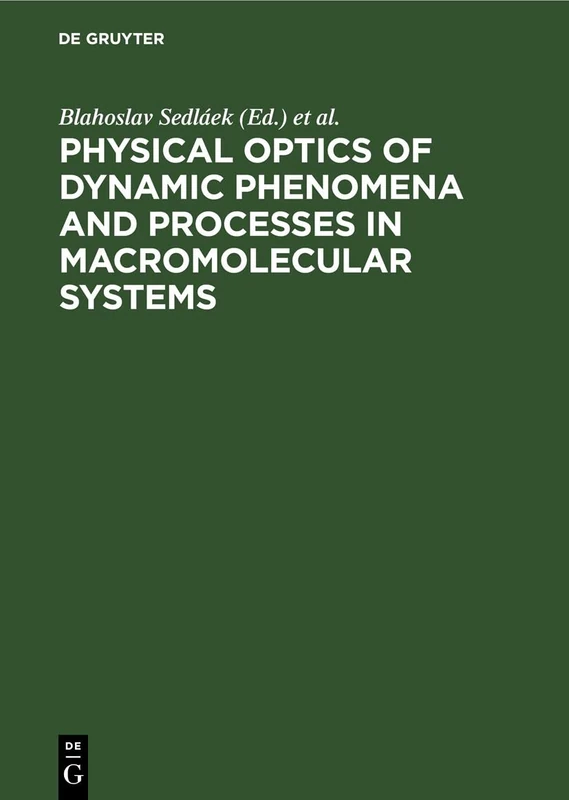 De Gruyter Physical Optics of Dynamic Phenomena Proceedings