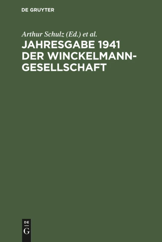 Jahresgabe 1941 der Winckelmann-Gesellschaft