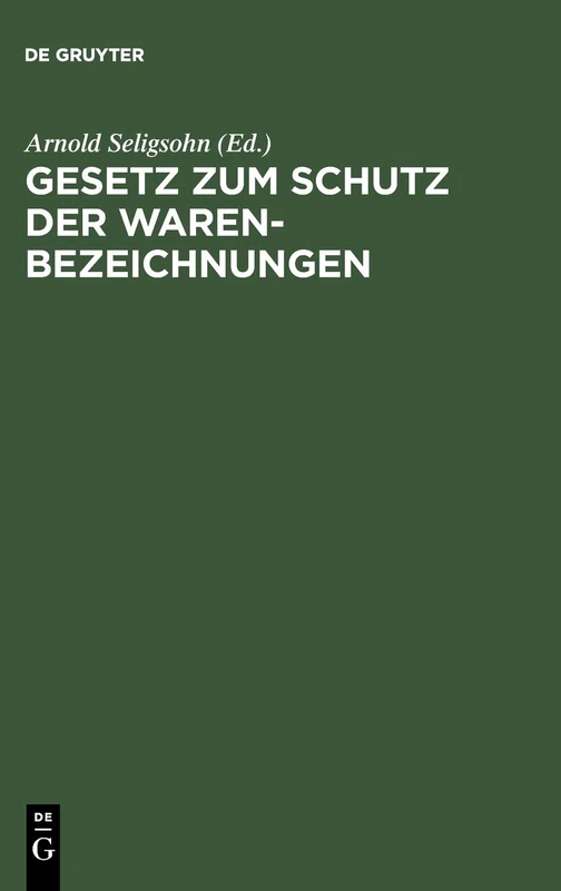 Gesetz Zum Schutz Der Warenbezeichnungen