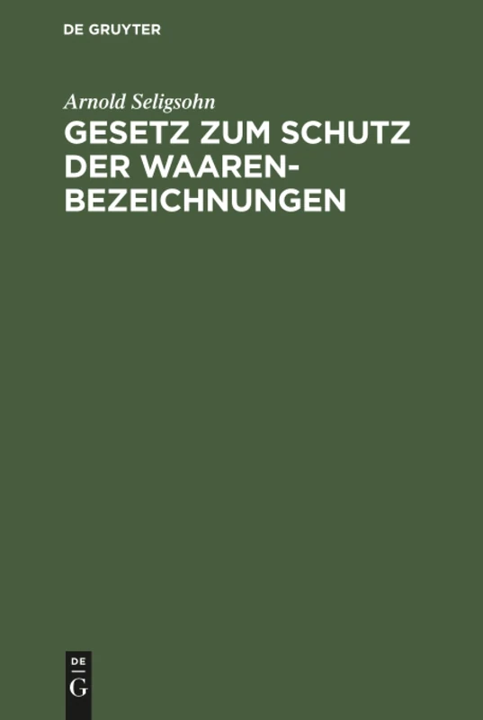 Gesetz zum Schutz der Waarenbezeichnungen
