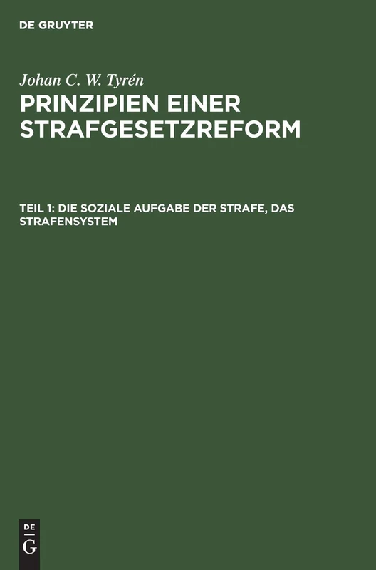 Die Soziale Aufgabe Der Strafe, Das Strafensystem