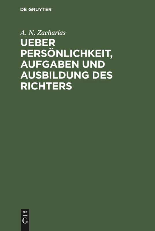 Ueber Persönlichkeit, Aufgaben und Ausbildung des Richters - Image 1