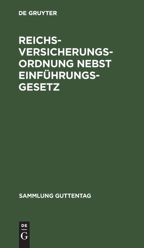 De Gruyter Reichsversicherungsordnung - Law Text Edition