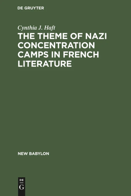 The theme of Nazi concentration camps in French literature: 12 (New Babylon, 12) - Image 1