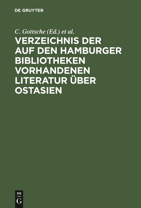 Verzeichnis der auf den Hamburger Bibliotheken vorhandenen Literatur über Ostasien - Image 1