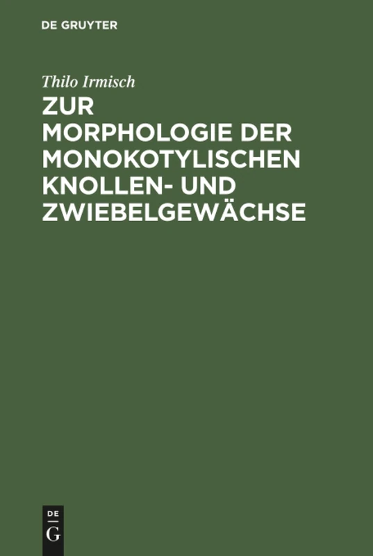 Zur Morphologie der monokotylischen Knollen- und Zwiebelgewächse: Mit 10 Tafeln Abbildungen - Image 1