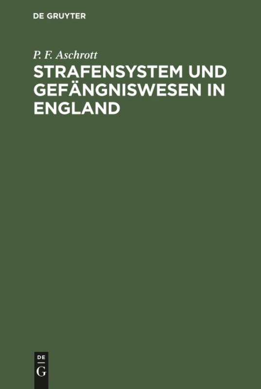 Strafensystem und Gefängniswesen in England
