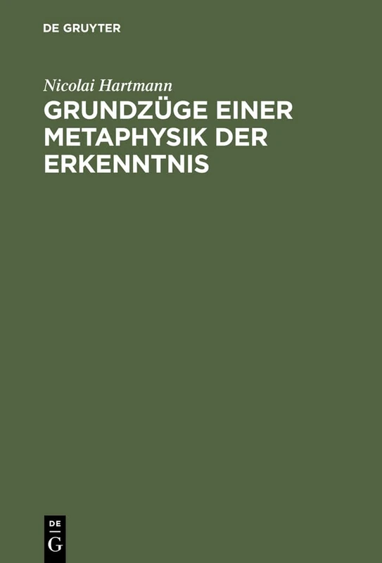 Grundzüge Einer Metaphysik Der Erkenntnis
