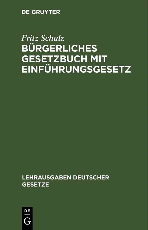 Bürgerliches Gesetzbuch mit Einführungsgesetz: Textausgabe: 1 (Lehrausgaben Deutscher Gesetze)