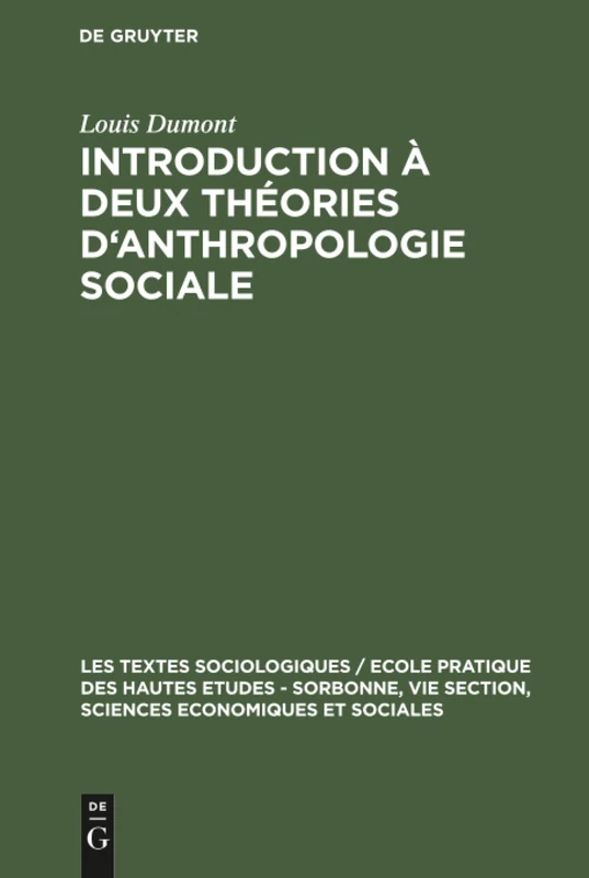 Introduction à deux théories d'anthropologie sociale