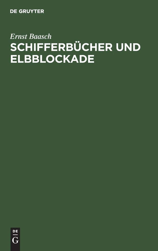 Schifferbücher Und Elbblockade: Eine Antwort an Rich. Ehrenberg - Image 1