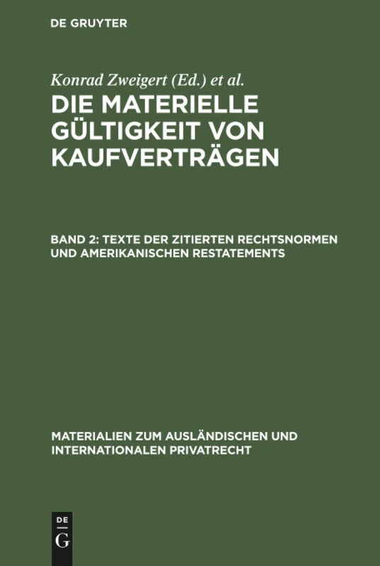 Texte der zitierten Rechtsnormen und amerikanischen Restatements