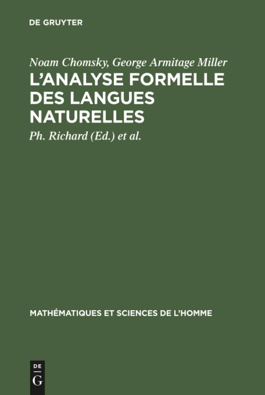 L'analyse formelle des langues naturelles: (Introduction to the Formal Analysis of Natural Languages): 8 (Mathématiques Et Sciences de L'Homme)