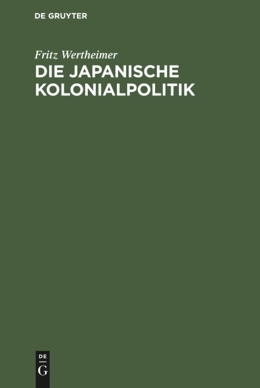 Die japanische Kolonialpolitik