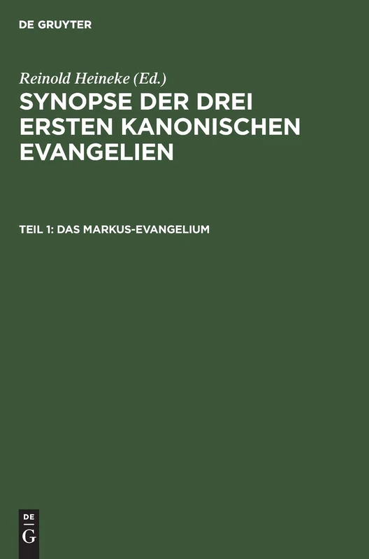 Das Markus-Evangelium: Mit Den Parallelen Aus Dem Lukas- Und Matthäus-Evangelium