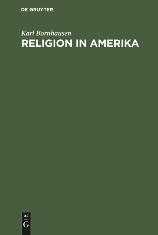 Religion in Amerika: Beiträge Zu Ihrem Verständnis