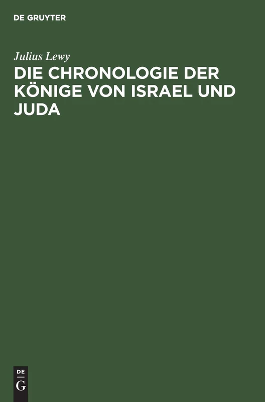 Die Chronologie Der Könige Von Israel Und Juda