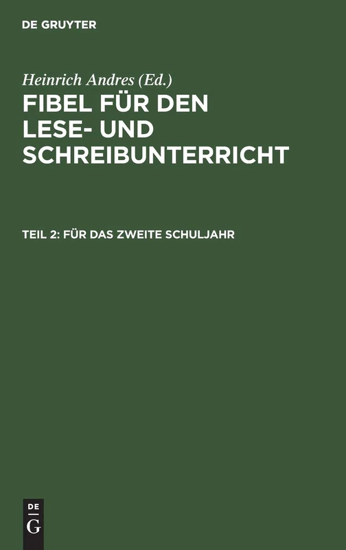 Für Das Zweite Schuljahr: Aus: Fibel Für Den Lese- Und Schreibunterricht: 2