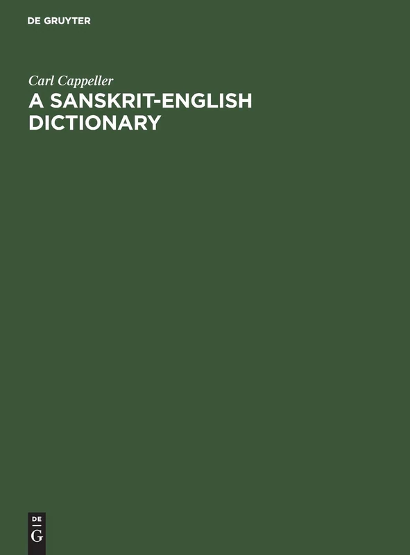 A Sanskrit-English dictionary: Based upon the St. Petersburg lexicons