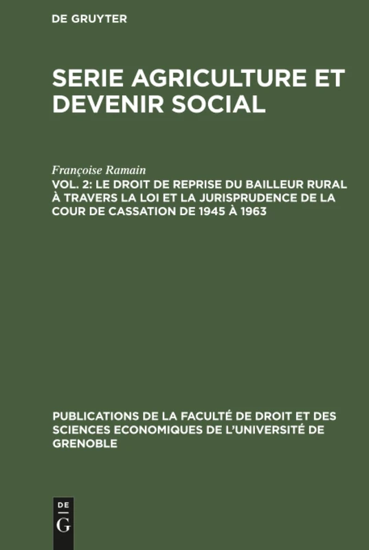 Le droit de reprise du bailleur rural à travers la loi et la jurisprudence de la cour de cassation de 1945 à 1963 (Publications de la Faculté de Droit Et Des Sciences Economiq) - Image 1