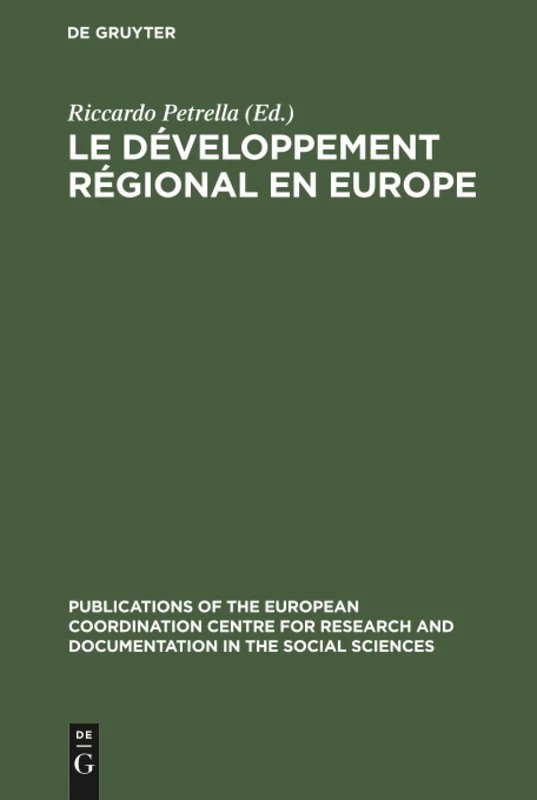 De Gruyter Mouton - Le developpement regional en Europe: 2
