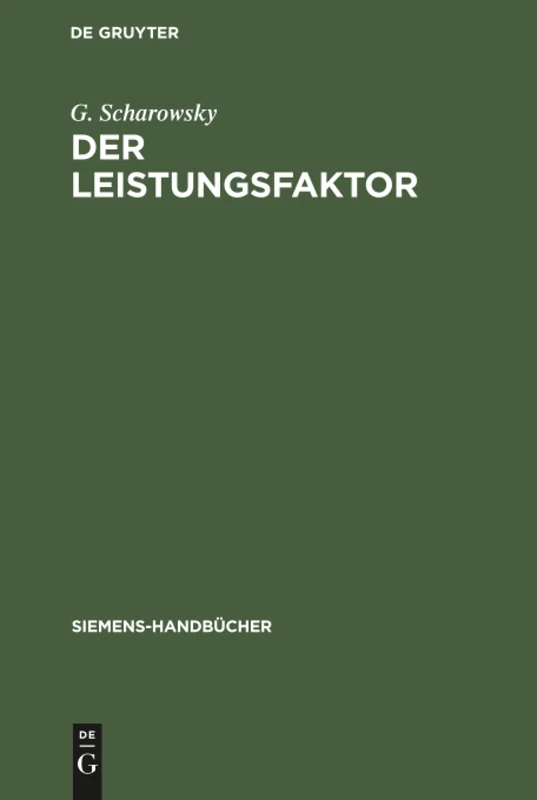 Der Leistungsfaktor: 7 (Siemens-Handbücher)