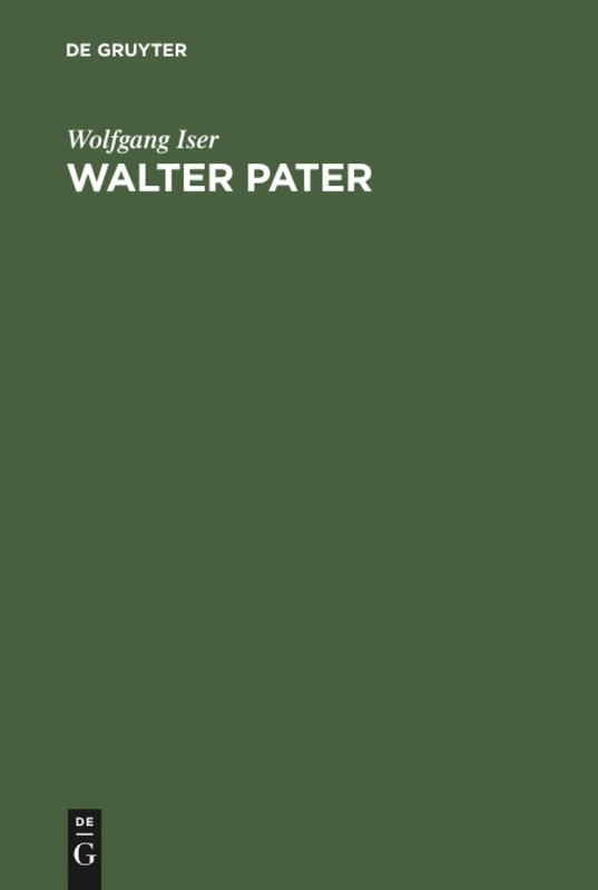 Walter Pater: Die Autonomie Des Ästhetischen