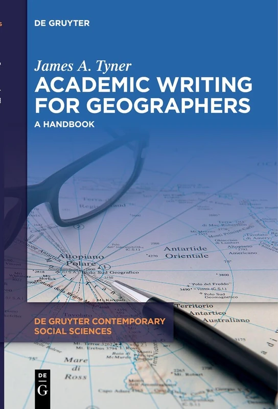 Academic Writing for Geographers: A Handbook (De Gruyter Contemporary Social Sciences, 29) - Image 1