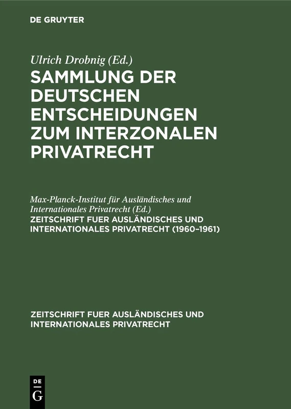 1960-1961 (Zeitschrift Fuer Ausländisches Und Internationales Privatrec)