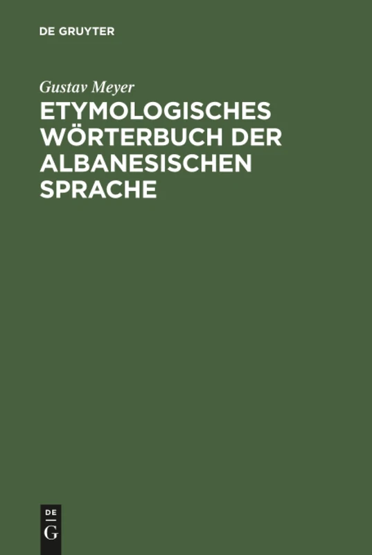 Etymologisches Wörterbuch der albanesischen Sprache