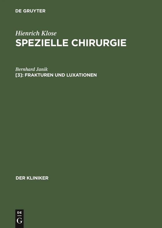 Frakturen und Luxationen (Kliniker)