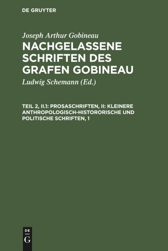 Prosaschriften, II: Kleinere anthropologisch-histororische und politische Schriften, 1: 2