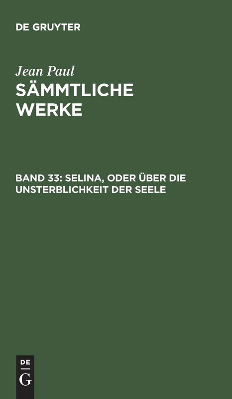 Selina, oder über die Unsterblichkeit der Seele