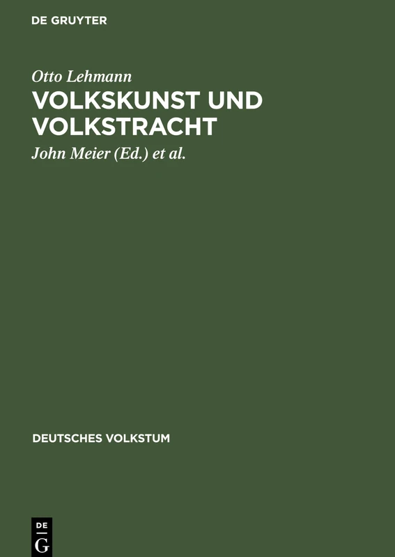 Volkskunst Und Volkstracht: 1 (Deutsches Volkstum)