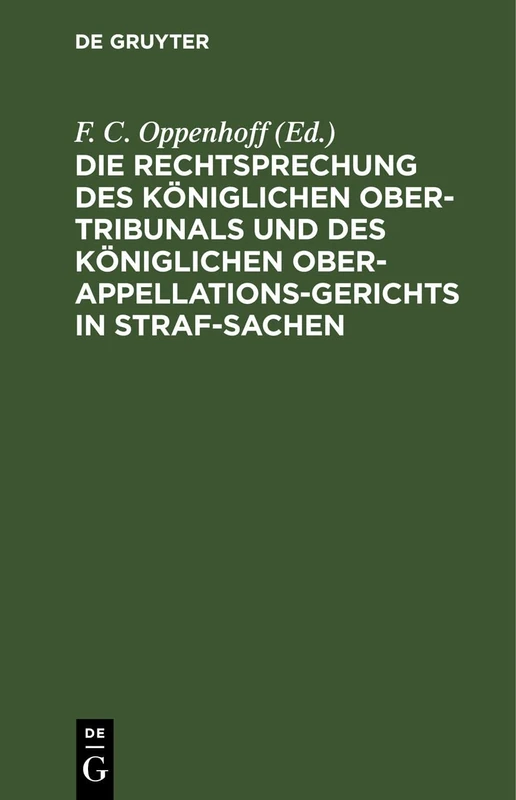De Gruyter - Die Rechtsprechung Des Koniglichen Ober-Tribunals Band 9