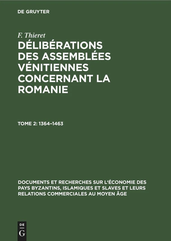1364-1463: 11 (Documents Et Recherches Sur l'Économie Des Pays Byzantins, I)