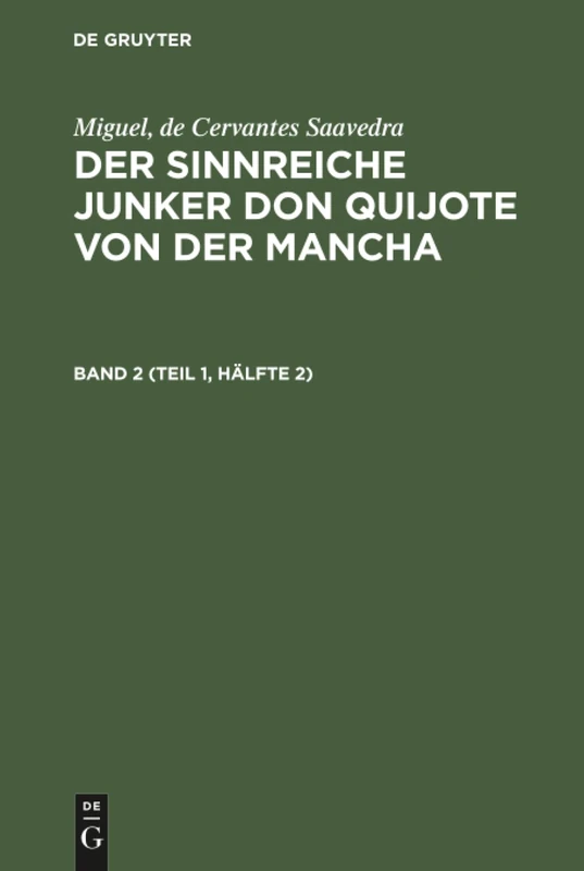 Der sinnreiche Junker Don Quijote von der Mancha: 2