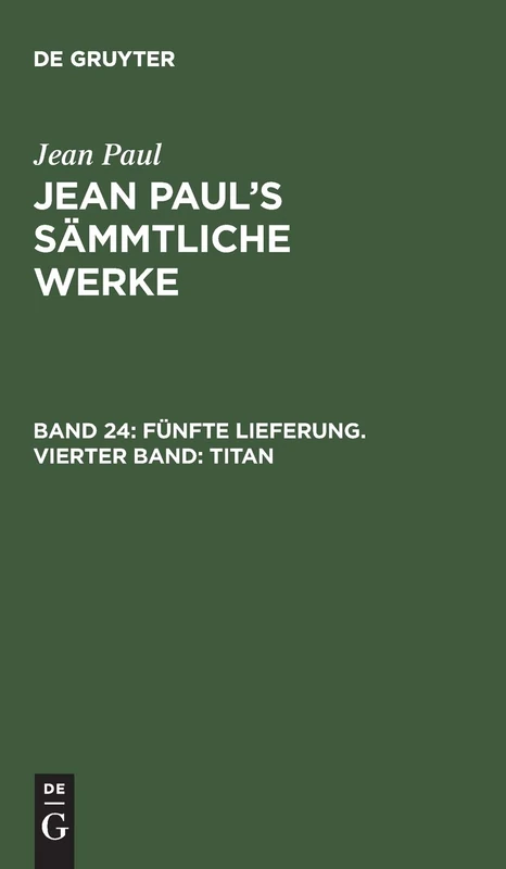 Fünfte Lieferung. Vierter Band: Titan: Viertes Bändchen: 4