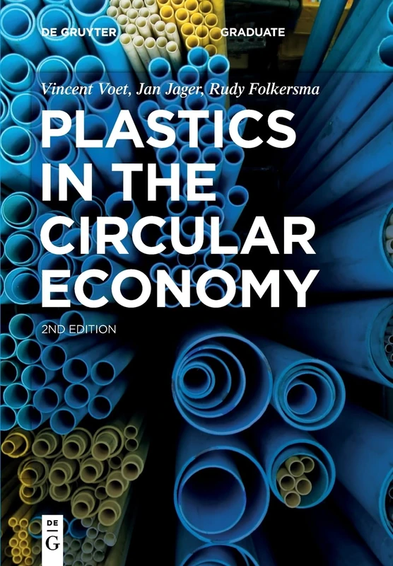 Plastics in the Circular Economy (De Gruyter Textbook)