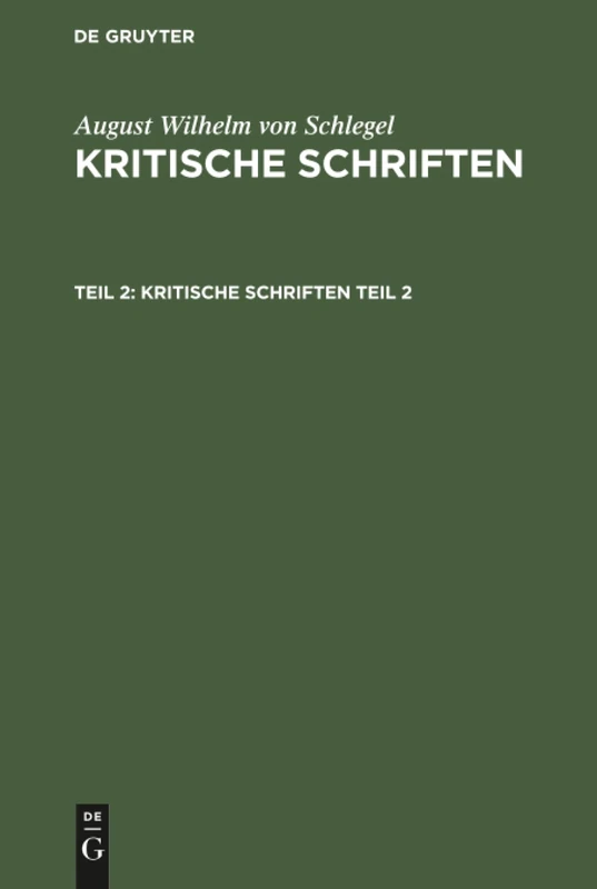 Kritische Schriften: Zweiter Theil