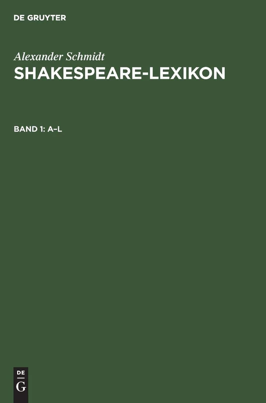 De Gruyter Mouton Aus Shakespeare-lexikon A-L Volume 1