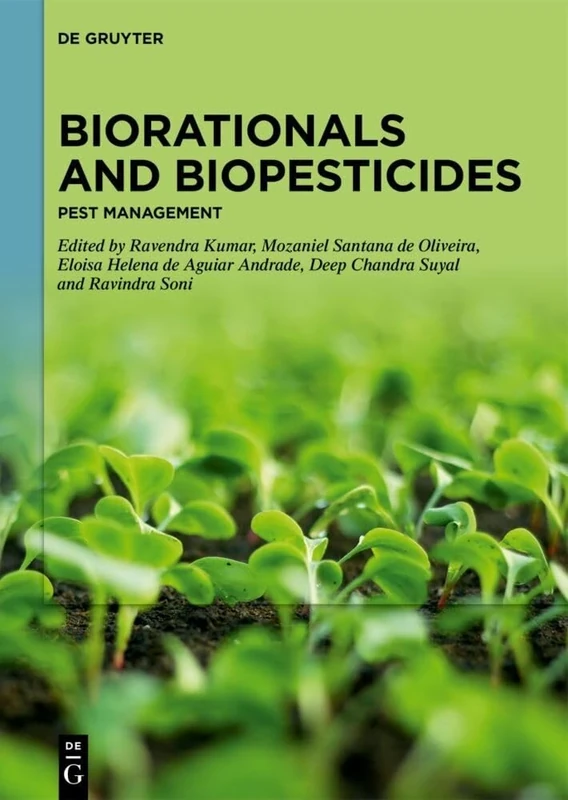 Biorationals and Biopesticides: Pest Management