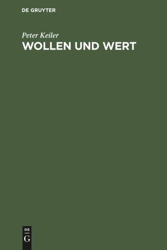 Wollen und Wert: Versuch Der Systematischen Grundlegung Einer Psychologischen Motivationslehre - Image 1