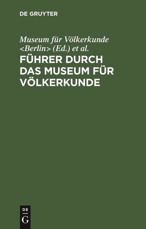 Führer Durch Das Museum Für Völkerkunde