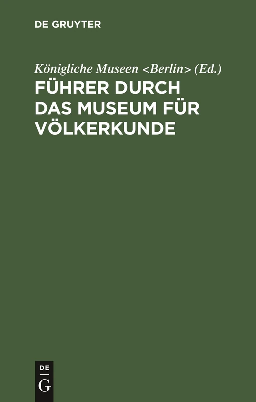 Führer Durch Das Museum Für Völkerkunde